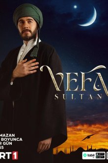 Вефа Султан (2025-2026) Vefa Sultan