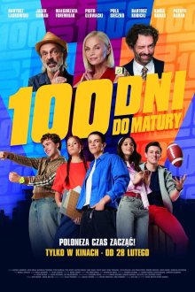 100 дней до окончания школы / 100 дней до экзаменов (2025) 100 dni do matury