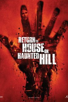  Возвращение в дом ночных призраков (2007) Return to House on Haunted Hill