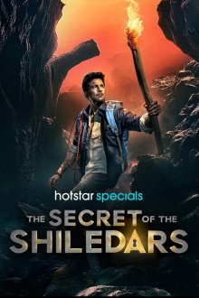 Тайны Шиледаров (2025) The Secret of the Shiledars / The Secrets of the Shiledars
