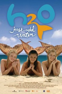  H2O: Просто добавь воды (2006) H2O: Just Add Water 