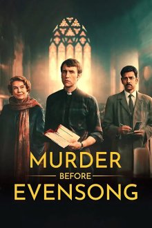 Убийство перед вечерней (2025) Murder Before Evensong