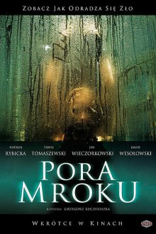 Время тьмы (2008) Pora mroku