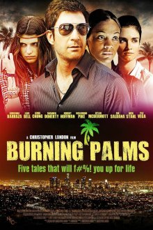  Горящие пальмы (2010) Burning Palms