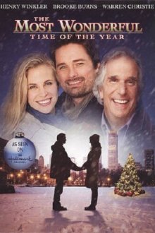  Лучшее время года (2008) The Most Wonderful Time of the Year
