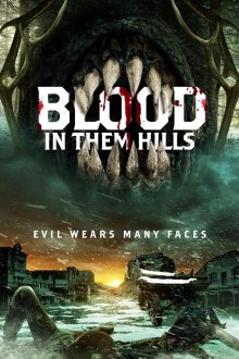  Кровь на холмах (2025) Blood in Them Hills