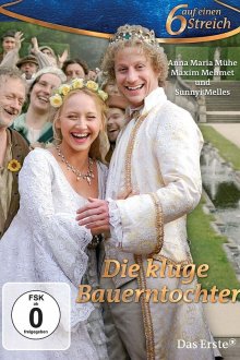  Умная дочь крестьянина (2009) Die kluge Bauerntochter