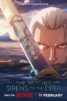  Ведьмак: Зов морской бездны (2025) The Witcher: Sirens of the Deep