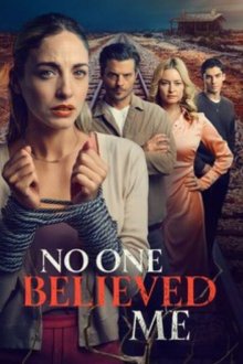 Никто мне не верил (2025) No One Believed Me
