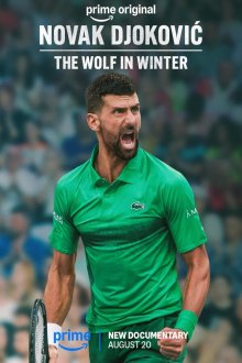 Новак Джокович: Волк зимой (2026) Novak Djokovic: The Wolf in Winter