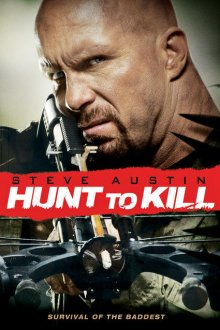  Поймать, чтобы убить (2010) Hunt to Kill