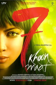  Семь прощенных убийств (2011) 7 Khoon Maaf