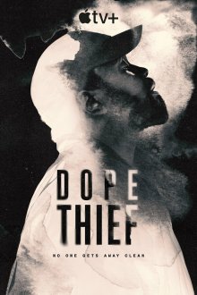 Нарковоры (2025) Dope Thief