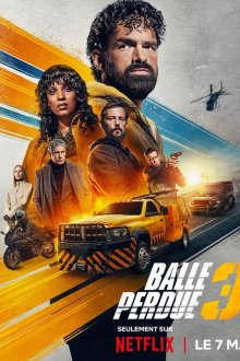  Шальная пуля 3 (2025) Balle perdue 3