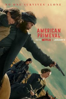  Первозданная Америка (2025) American Primeval