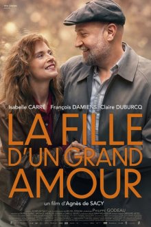  Дитя большой любви (2025) La fille d'un grand amour