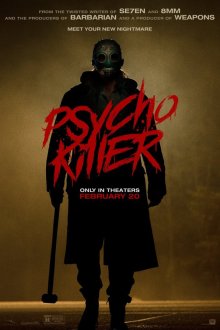  Убийца-психопат (2026) Psycho Killer