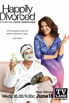  Счастливо разведенные (2011) Happily Divorced 