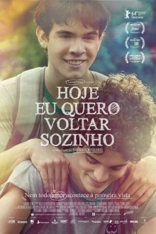  Сегодня я пойду домой один (2014) Hoje Eu Quero Voltar Sozinho