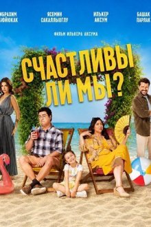 Счастливы ли мы? (2026) Mutluyuz Mu?