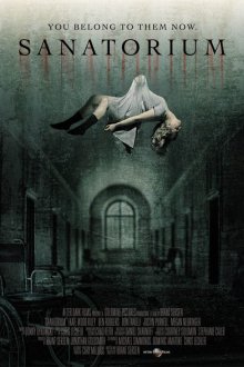  Санаторий призраков (2013) Sanatorium