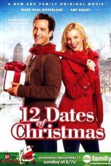  12 рождественских свиданий (2011) 12 Dates of Christmas