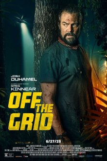  Вне зоны доступа (2025) Off the Grid