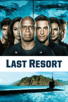  Отчаянные меры (2012) Last Resort 