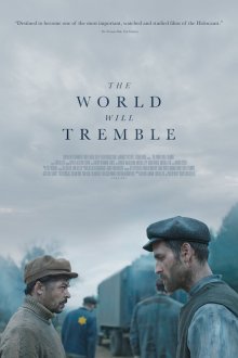  Мир содрогнётся (2025) The World Will Tremble