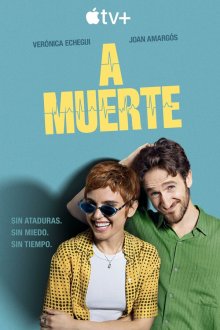  Любовь до гроба (2025) A muerte