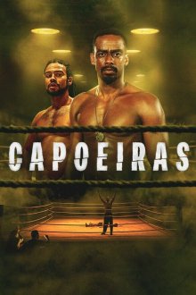 Капоэйра (2025) Capoeiras