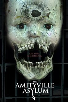  Психиатрическая больница Амитивилля (2013) The Amityville Asylum