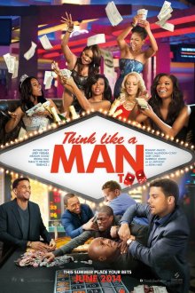  Думай, как мужчина 2 (2014) Think Like a Man Too