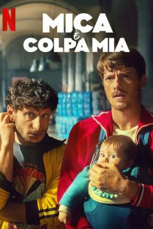  Любовная афера (2025) La culpa no es mía