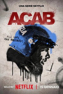  Общественные беспорядки (2025) A.C.A.B. La serie