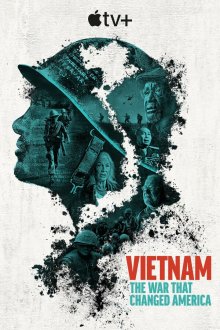  Вьетнам. Война, изменившая Америку (2025) Vietnam. The War That Changed America