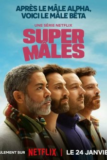  Сильный пол (2025) Super Mâles