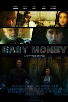 Лёгкие деньги (2018) Easy Money