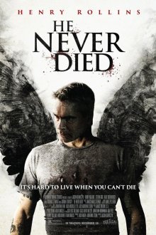  Он никогда не умирал (2015) He Never Died
