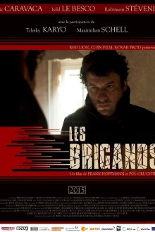  Грабители (2015) Les brigands