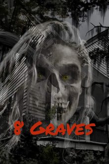 8 могил (2020) 8 Graves