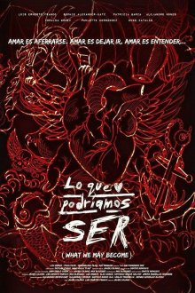 То, чем мы могли бы быть (2018) Lo que podríamos ser