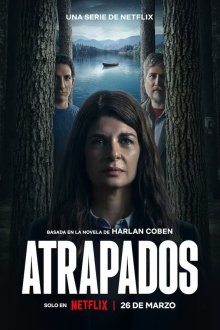  Попавшие в ловушку (2025) Atrapados