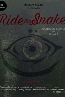  Оседлать змею (2025) Ride the Snake