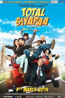  Полный хаос (2014) Total Siyapaa