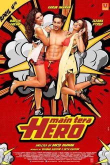  Я твой герой (2014) Main Tera Hero