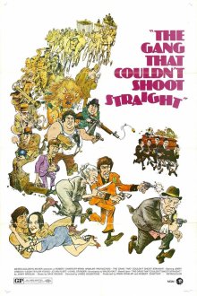  Банда, не умевшая стрелять (1971) The Gang That Couldn't Shoot Straight