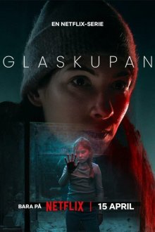  Стеклянный купол (2025) Glaskupan