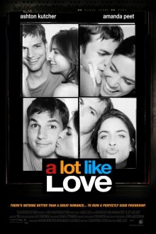  Больше, чем любовь (2005) A Lot Like Love