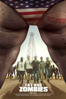  Зомбиленд по-американски (2020) Fat Ass Zombies